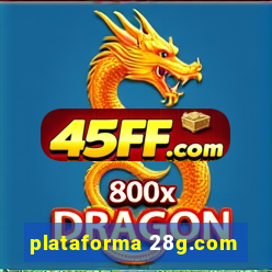 plataforma 28g.com